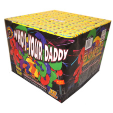 WHO'S YOUR DADDY 36 SHOT